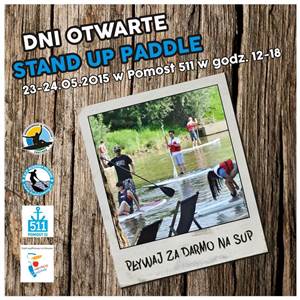 SURFUJ PO WIŚLE | DNI OTWARTE STAND UP PADDLE