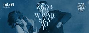 Piknik Zrób to w Warszawie