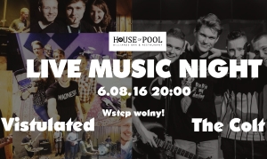 Live Music Night w House of Pool: Vistulated & The Colt