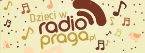 Dzieci w RadioPraga.pl