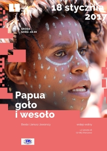 Papua – goło i wesoło – spotkanie globtroterów Towarzystwa Eksploracyjnego