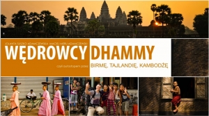 Wędrowcy Dhammy. Opowieści z podróży i pokaz fotografii