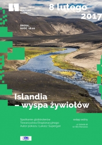 Islandia – wyspa żywiołów - spotkanie globtroterów Towarzystwa Eksploracyjnego