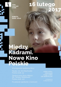 Między Kadrami. Nowe Kino Polskie 