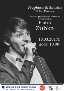 Przybora & Sinatra - Koncert Piotra Zubka