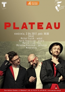 Koncert w DK Zacisze: PLATEAU