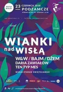 Wianki nad Wisłą 2018 | W&W / Bajm / Dżem / Daria Zawiałow / Ten Typ Mes