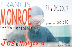 Koncert  Francis Monroe