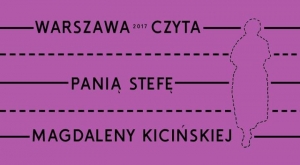 Magdalena Kicińska, Pani Stefa - 49. spotkanie Moko DKK