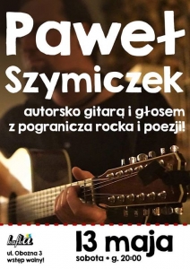 Paweł Szymiczek gitarowo z pogranicza rocka i poezji