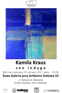 Wernisaż wystawy malarstwa Kamili Kraus „Sen Indygo”