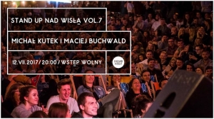 Stand-up nad Wisłą vol. 7: Michał Kutek i Maciej Buchwald