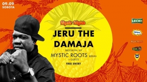 Mystic Nights - Jeru The Damaja + Mystic Roots