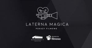 Laterna Magica - pokaz kina niemego z muzyką na żywo