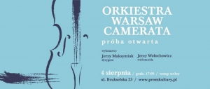 Orkiestra Warsaw Camerata / próba otwarta