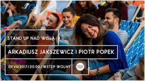 Stand-up nad Wisłą vol. 11: Arkadiusz Jakszewicz i Piotr Popek