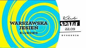 Warszawska Jesień / Ukraińska scena muzyki współczesnej - dyskusja