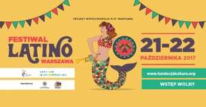 Festiwal Latino Warszawa 2017