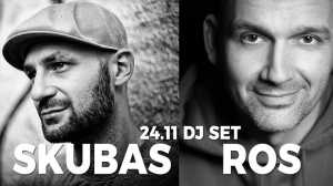 Skubas & ROS • DJ set