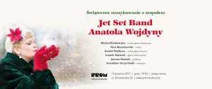 Świąteczne muzykowanie z zespołem Jet Set Band Anatola Wojdyny