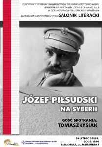 Józef Piłsudski na Syberii - spotkanie w Saloniku literackim