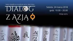 Dialog z Azją - targi książki w Muzeum Azji i Pacyfiku