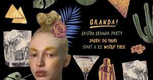Gastro Granda Party