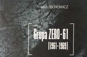 Grupa Zero-61 - twórczość fotograficzna jako eksperyment