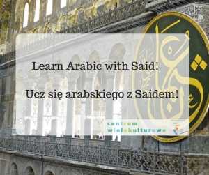 Ucz się arabskiego z Saidem / Learn arabic with Said