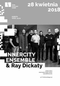 Innercity Ensemble & Ray Dickaty