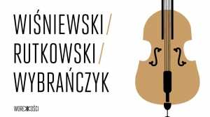 Jazz w Worku: Wiśniewski/Rutkowski/Wybrańczyk Trio