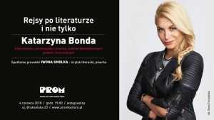 Rejsy po literaturze i nie tylko: Katarzyna Bonda