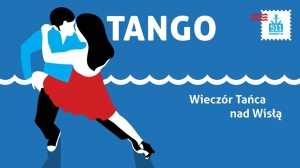 Wieczory Tańca nad Wisłą: Tango & Milonga