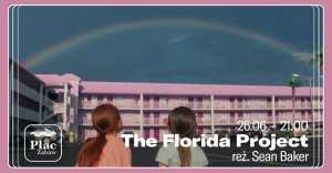 The Florida Project - Plan Filmowy na Placu Zabaw