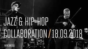 Jazz & Hip-hop Collaboration