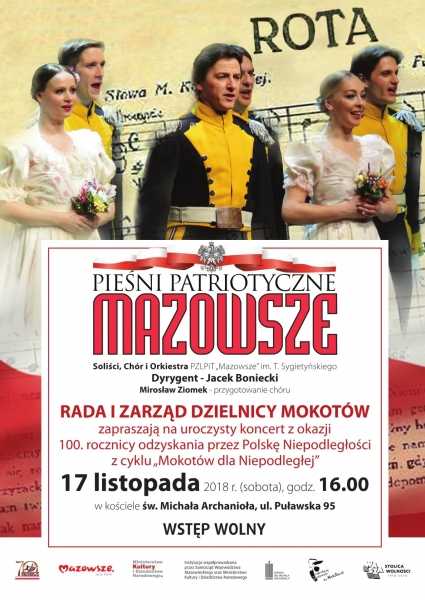 Koncert pieśni patriotycznych w wykonaniu solistów, chóru i orkiestry zespołu "Mazowsze" 