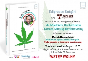 Prawda o leczeniu marihuaną - spotkanie z doktorem Markiem Bachańskim