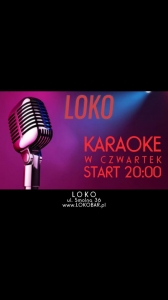Czwartkowe karaoke w LOKO