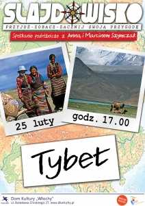 Tybet – jedwabnym szlakiem na dach świata. Spotkanie podróżnicze