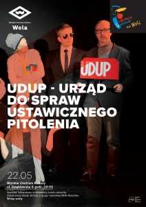 UDUP – Urząd Do Spraw Ustawicznego Pitolenia