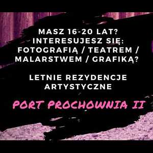 Stara Prochownia SCEK: Setna rocznica uzyskania przez Polki praw wyborczych - dwutygodniowe warsztaty artystyczne