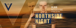 Northside Night / Noz & Vibe