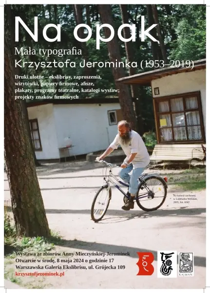 Otwarcie wystawy: NA OPAK Mała typografia Krzysztofa Jerominka (1953–2019)