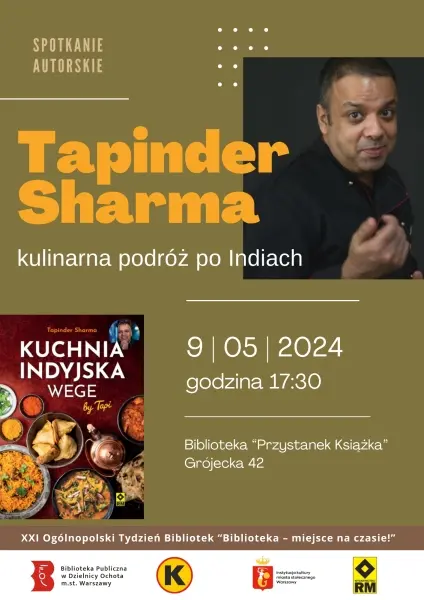 Kulinarna podróż po Indiach. Spotkanie autorskie z Tapinderem Sharma