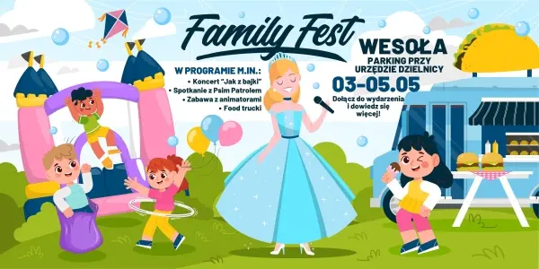 Majówka z Family Fest x Wesoła