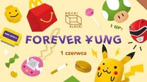 Forever Yung ■ Hocki Klocki