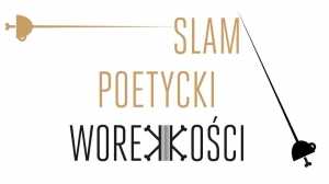 11. Slam Poetycki w Worku Kości