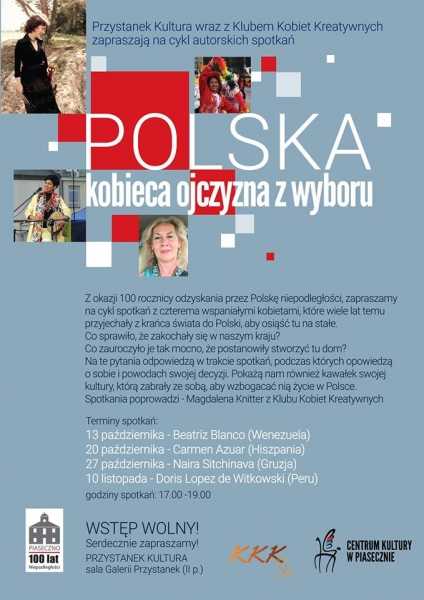 Polska - kobieca Ojczyzna z wyboru - spotkanie z Doris Lopez de Witkowski