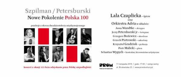 Szpilman / Petersburski - Nowe Pokolenie Polska 100