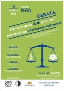 Debata "Społeczno-prawne skutki penalizacji i dekryminalizacji substancji psychoaktywnych"